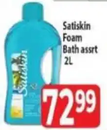 Supa Store Satiskin Foam Bath Assrt offer