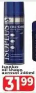 Supa Store Isoplus Oil Sheen Aerosol offer