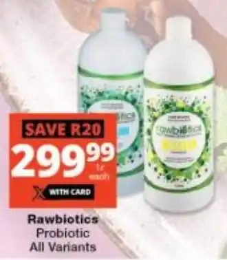 Checkers Rawbiotics Probiotic All Variants offer