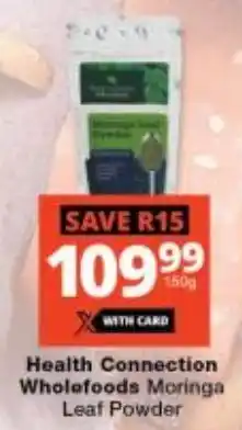 Checkers Health Connection Wholefoods Moringa Leaf Powder offer