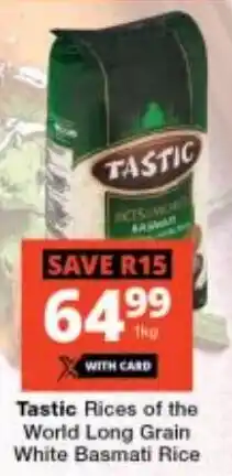 Checkers Tastic Rices of the World Long Grain White Basmati Rice offer