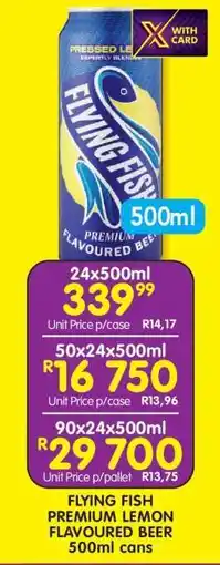 Shoprite FLYING FISH PREMIUM LEMON FLAVOURED BEER 500ml cans offer