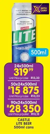 Shoprite CASTLE LITE BEER 500ml cans offer