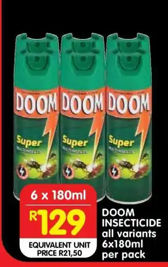 Shoprite DOOM INSECTICIDE all variants 6x180ml per pack offer