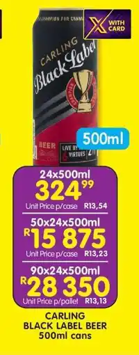 Shoprite CARLING BLACK LABEL BEER 500ml cans offer