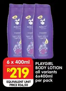 Shoprite PLAYGIRL BODY LOTION offer