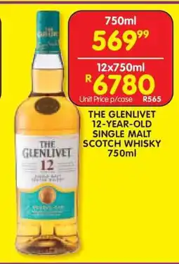 Shoprite The Glenlivet 12-Year-Old Single Malt Scotch Whisky 750ml offer