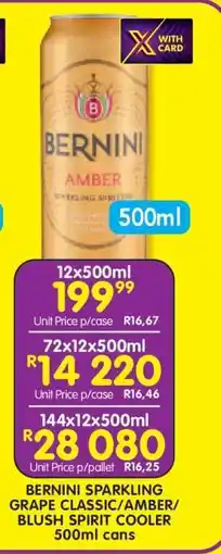 Shoprite BERNINI SPARKLING GRAPE CLASSIC/AMBER/BLUSH SPIRIT COOLER 500ml cans offer