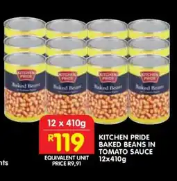 Shoprite KITCHEN PRIDE BAKED BEANS IN TOMATO SAUCE 12x410g offer