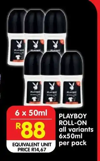 Shoprite PLAYBOY ROLL-ON all variants 6x50ml per pack offer