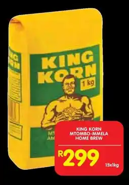 Shoprite KING KORN MTOMBO-MMELA HOME BREW offer