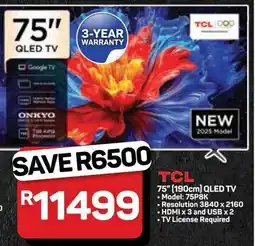 Pick n Pay Hypermarket TCL 75" 190cm QLED TV offer