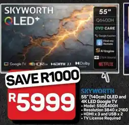 Pick n Pay Hypermarket Skyworth 55" 140cm QLED and 4K LED Google TV offer