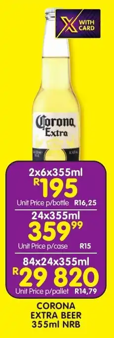 Shoprite Liquor Corona extra beer nrb offer