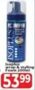 Supa Store Isoplus wrap & styling foam offer