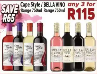 Supa Store Cape Style Range or Bella Vino Range offer