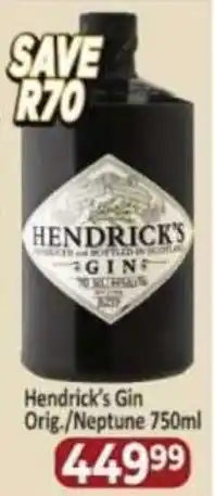 Supa Store Hendrick's Gin Orig./ Neptune offer