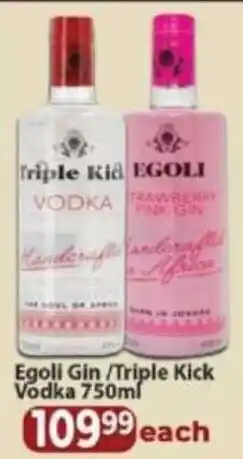 Supa Store Egoli Gin/ Triple Kick Vodka offer