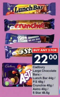 President Hyper Cadbury Large Chocolate Bars Lunch Bar/ P.S/ Crunchie/ Astro/ 5 Star offer
