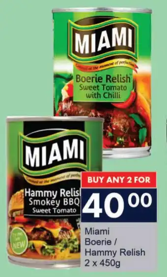 President Hyper Miami Boerie/ Hammy Relish offer