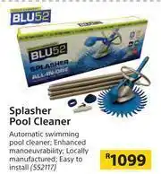 Builders Warehouse Blu 52 Splasher Pool Cleaner offer