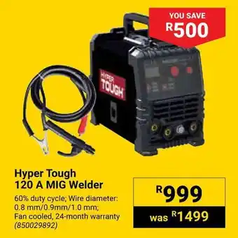 Builders Warehouse Hyper Tough 120 A MIG Welder offer