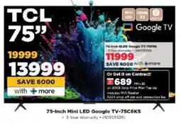 HiFi Corp TCL 75-Inch Mini LED Google TV-75C6KS offer