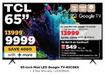HiFi Corp TCL 65-Inch Mini LED Google TV-65C6KS offer