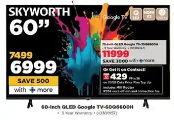 HiFi Corp Skyworth 60-inch QLED Google TV-60Q6600H offer