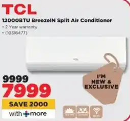 HiFi Corp TCL 12000BTU BreezeIN Split Air Conditioner offer