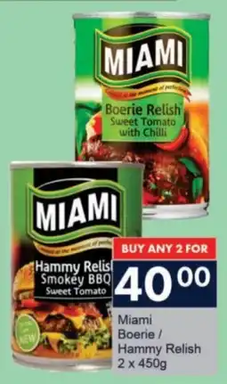 President Hyper Miami Boerie/ Hammy Relish offer
