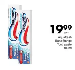Save Hyper Aquafresh Base Range Toothpaste offer