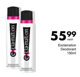 Save Hyper Exclamation Deodorant offer