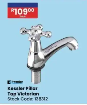 Africa Cash and Carry Kessler Pillar Tap Victorian offer