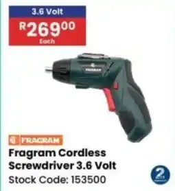 Africa Cash and Carry Fragram Cordless Screwdriver 3.6 Volt offer
