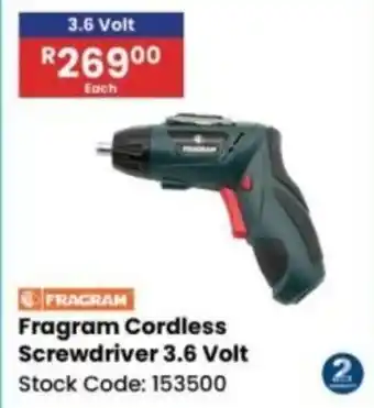 Africa Cash and Carry Fragram Cordless Screwdriver 3.6 Volt offer
