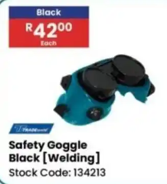 Africa Cash and Carry Tradeweld Safety Goggle Black Welding offer