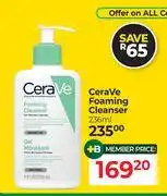Dis-Chem CeraVe Foaming Cleanser-236ml offer