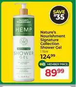 Dis-Chem Nature's Nourishment Signature Collection Shower Gel-1L offer