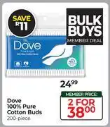 Dis-Chem Dove 100% Pure Cotton Buds 200 Piece-For 2 offer
