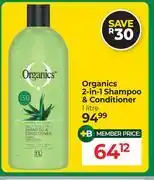 Dis-Chem Organics 2 In 1 Shampoo & Conditioner-1L offer