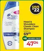 Dis-Chem Head & Shoulders Classic Clean Shampoo-200ml offer