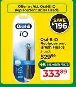 Dis-Chem Oral-B iO Replacement Brush Heads 2 Pack offer
