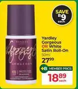 Dis-Chem Yardley Gorgeous Or White Satin Roll-On-50ml Each offer