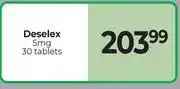 Dis-Chem Deselex 5mg 30 Tablets offer