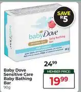 Dis-Chem Baby Dove Sensitive Care Baby Bathing Bar-90g offer
