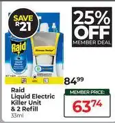 Dis-Chem Raid 33ml Liquid Electric Killer Unit & 2 Refill offer