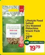 Dis-Chem Lifestyle Food Salted Dry Roasted Pistachios Snack Pack-30g offer