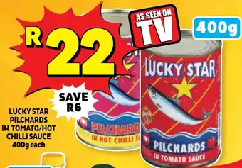 Usave Lucky star pilchards in tomato/ hot chilli sauce offer