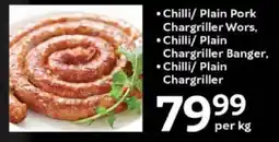 Oxford Freshmarket Chilli/ Plain Pork Chargriller Wors, Chilli/ Plain Chargriller Banger, Chilli/ Plain Chargriller offer